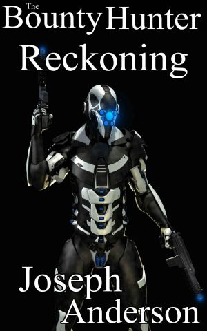 [Bounty Hunter 05] • Reckoning